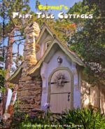 Carmel Fairy Tale Cottages